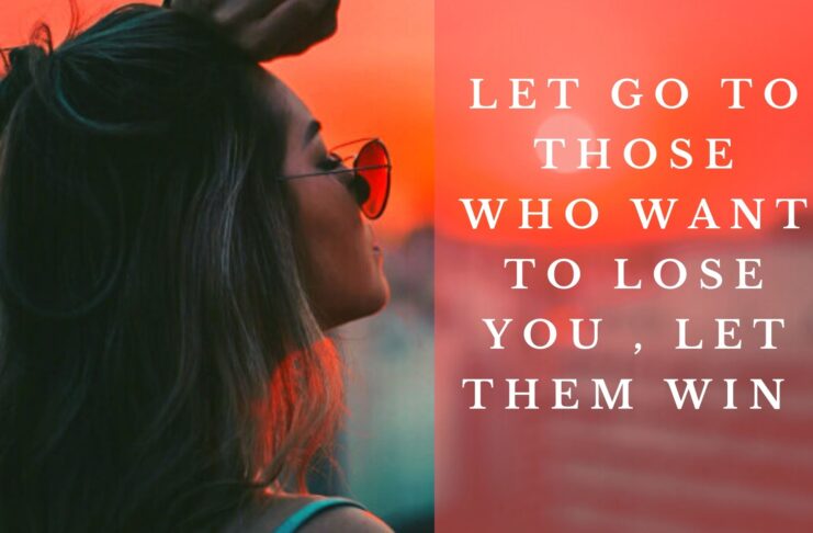 Let Go To Those Who Want To Lose You - Let Them Win cover